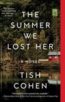 The Summer We Lost Her - Tish Cohen - 9781501199707