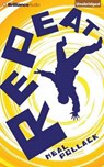 Repeat - POLLACK,  Neal - 9781501217043