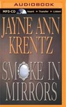 Smoke in Mirrors - KRENTZ,  Jayne Ann - 9781501233784