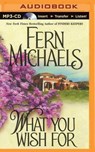 What You Wish for - MICHAELS,  Fern - 9781501234026