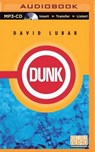 Dunk - LUBAR,  David - 9781501235832