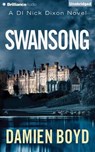 Swansong - BOYD,  Damien - 9781501236877