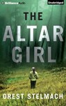 The Altar Girl - STELMACH,  Orest - 9781501240782
