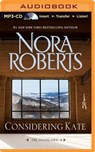 Considering Kate - ROBERTS,  Nora - 9781501244582