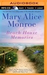 Beach House Memories - MONROE,  Mary Alice - 9781501245640