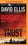 Breach of Trust - ELLIS,  David - 9781501245770