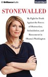 Stonewalled - ATTKISSON,  Sharyl - 9781501248207