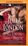 The Devil Takes a Bride - LONDON,  Julia - 9781501259128