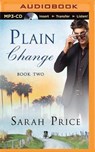 Plain Change - PRICE,  Sarah - 9781501266928