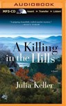 A Killing in the Hills -  - 9781501283819