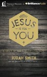 Jesus Is for You - SMITH,  Judah - 9781501299834
