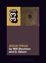 dc Talk’s Jesus Freak - Professor Will (Clemson University Stockton ; Professor D. (Missouri State University Gilson - 9781501331664