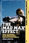 The Mad Max Effect - Dr James (University of Kent Newton - 9781501342295