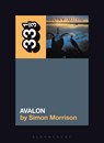 Roxy Music's Avalon - Simon A. (Princeton University Morrison - 9781501355349