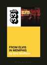 Elvis Presley's From Elvis in Memphis - Eric (Writer Wolfson - 9781501355387