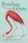 Bending Genre - DR. MARGOT (DENISON UNIVERSITY,  USA) Singer ; Dr. Nicole (Northern Arizona University, USA) Walker - 9781501386077