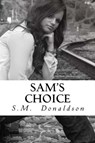 Sam's Choice - SM Donaldson - 9781501401688