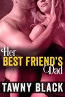 Her Best Friend's Dad - Tawny Black - 9781501403309