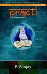 Prapti - Achievement - P. Sanjay - 9781501430893