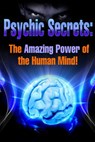 Psychic Secrets - Jed J. Deason - 9781501472770