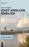 East Anglian English - Peter Trudgill - 9781501517556