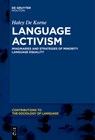 Language Activism - Haley de Korne - 9781501521454
