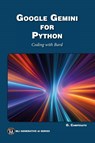 Google Gemini for Python - Oswald Campesato - 9781501522741