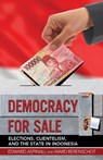 Democracy for Sale - Edward Aspinall ; Ward Berenschot - 9781501732980