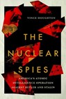 The Nuclear Spies - Vince Houghton - 9781501739590