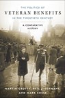 The Politics of Veteran Benefits in the Twentieth Century - CROTTY,  Martin ; Diamant, Neil J. ; Edele, Mark - 9781501751639