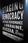 Staging Democracy - Jessica Pisano - 9781501764202