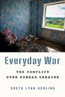 Everyday War - Greta Lynn Uehling - 9781501768484