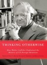Thinking Otherwise - Susan A. Brewer ; Richard H. Immerman ; Douglas Little - 9781501777561