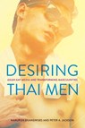 Desiring Thai Men - Narupon Duangwises ; Peter A. Jackson - 9781501783623