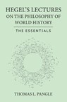 Hegel's Lectures on the Philosophy of World History - Thomas L. Pangle - 9781501784583
