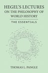 Hegel's Lectures on the Philosophy of World History - Thomas L. Pangle - 9781501784583