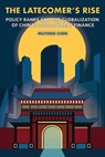 The Latecomer's Rise - Muyang Chen - 9781501786877