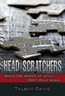 Head Scratchers - Talbot Davis - 9781501802881
