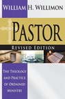 Pastor: Revised Edition - William H. Willimon - 9781501804908
