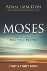 Moses Youth Study Book - Adam Hamilton - 9781501808005