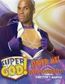 Vacation Bible School Vbs 2017 Super God! Super Me! Super-possibility! Director's Manual -  - 9781501828577