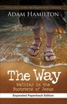 The Way, Expanded Paperback Edition - Adam Hamilton - 9781501828782