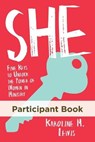 She: Participant Book - LEWIS,  Karoline M. - 9781501842696