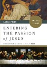 Entering the Passion of Jesus Large Print - Amy-Jill Levine - 9781501876158
