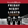 Friday Night Lights -  - 9781501917332