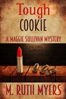 Tough Cookie - M. Ruth Myers - 9781502201027