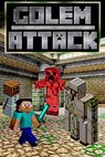 Golem Attack - Cantonfield Kids - 9781502202703