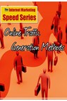 Online Traffic Generation Methods - Edmund Loh & Vince Tan - 9781502237224