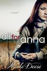 All For Anna - Nicole Deese - 9781502241276