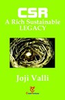 CSR: A Rich Sustainable LEGACY - Dr. Joji Valli - 9781502245601